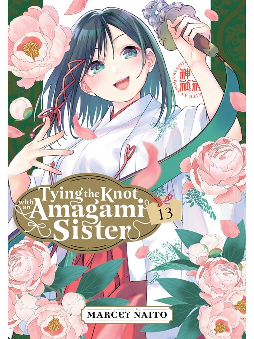 Title details for Tying the Knot with an Amagami Sister, Volume 13 by Marcey Naito - Available